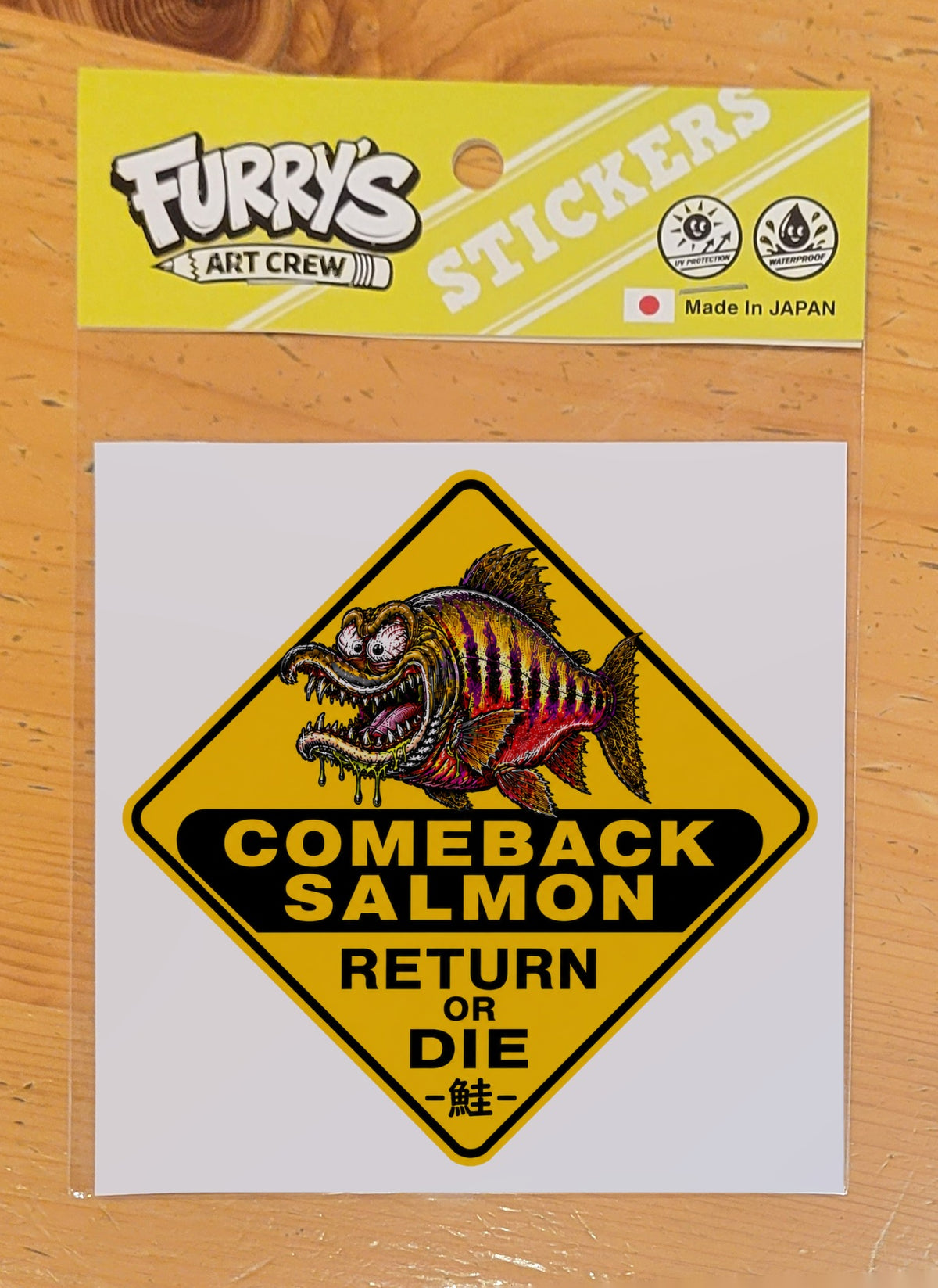COMEBACK SALMON RETURN OR DIE